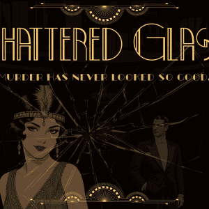 Shattered Glass (Tickets)